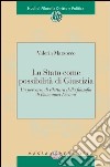 Lo Stato come possibilità di giustizia. Un percorso di rilettura della filosofia di Emmanuel Lévinas libro