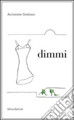 Dimmi libro