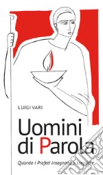 Uomini di parola libro