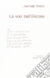 Le voci dell'Elicona libro di Bloise Leonardo