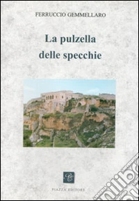 La pulzella delle specchie
