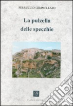 La pulzella delle specchie