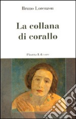 La collana di corallo libro