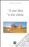 Me tèra 'a me zénte ('A) libro