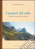 I sentieri del cielo