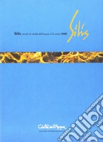 Silis. Annali di civiltà dell'acqua vol. 4-5 libro