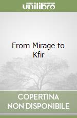 From Mirage to Kfir (1) libro