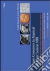 From common to atypical in liver lesion MRI. A practical atlas of case studies with dual phase contrast agents libro