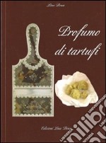 Profumo di tartufi libro