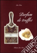 Parfum de truffes libro