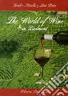 The world of wine in Piedmont libro di Brun Lina Minella Sandro