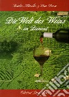 Die Welt des Weins im Piemont libro di Brun Lina Minella Sandro