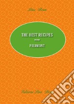 The best recipes. Piedmont libro