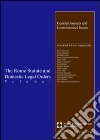 The Rome Statute and domestic legal orders. Vol. 1: General aspects and constitutional issues libro