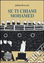 Se ti chiami Mohamed libro