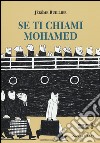 Se ti chiami Mohamed libro