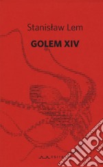 Golem XIV libro