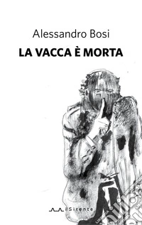 La vacca è morta