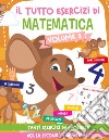 Il tutto esercizi di matematica. Vol. 2 libro