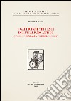 I gallicismi nei testi dell'italiano antico (dalle origini alla fine del secolo XIV) libro di Cella Roberta