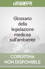 Glossario della legislazione medicea sull'ambiente libro