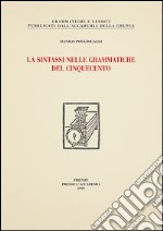 La sintassi nelle grammatiche del cinquecento libro