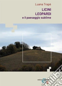 Licini, Leopardi e il paesaggio sublime
