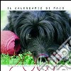 Il calendario di Paco 2007 libro