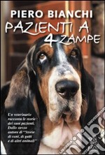 Pazienti a 4 zampe libro