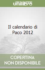Il calendario di Paco 2012
