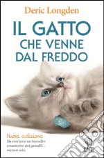 Il gatto che venne dal freddo libro