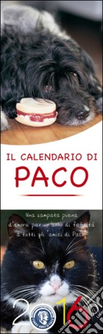 Il calendario di Paco 2016 libro