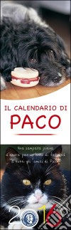 Il calendario di Paco 2016 libro