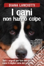 I cani non hanno colpe libro