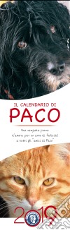 Diana Lanciotti - Calendario Di Paco 2019 libro