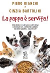 La pappa è servita! libro