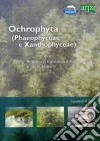 Ochrophyta (Phaeophyceae e Xanthophyceae). Ambienti di transizione e litorali adiacenti libro