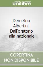 Demetrio Albertini. Dall'oratorio alla nazionale libro