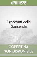 I racconti della Garisenda libro