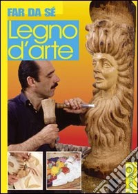 Legno d'arte libro