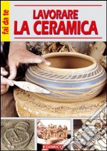 Lavorare la ceramica libro