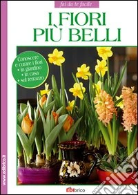 I fiori più belli libro