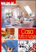 Casa tutta a nuovo libro