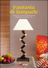 Fantasie di lampade libro