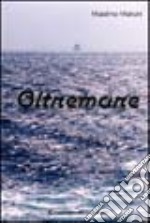 Oltremare libro