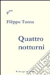 Quattro notturni libro