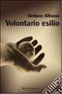 Volontario esilio libro