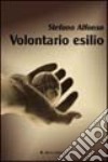 Volontario esilio libro