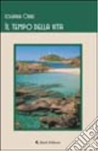 Il tempo della vita libro