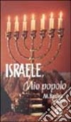 Israele, mio popolo libro